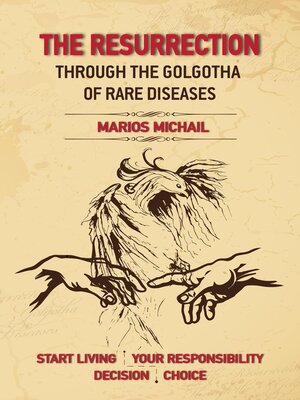 cover image of The Resurrection Through the Golgotha of Rare Diseases
